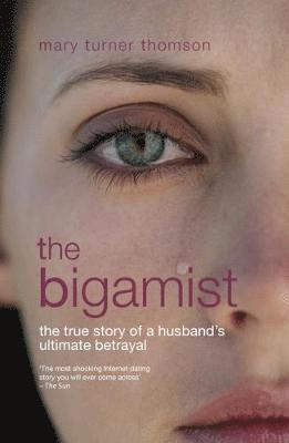Mary Turner Thomson - Bigamist, Häftad