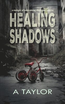 Healing Shadows 1