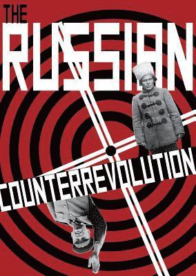 bokomslag Russian Counterrevolution