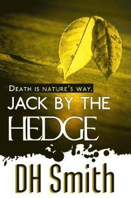 Jack by the Hedge 1