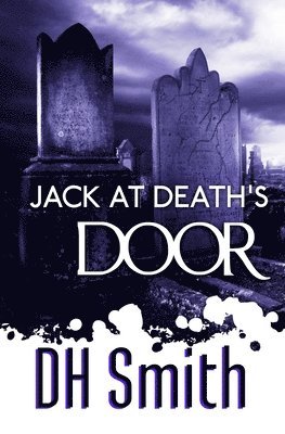 bokomslag Jack at Death's Door