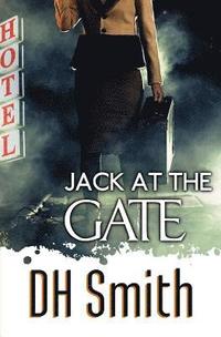 bokomslag Jack at the Gate