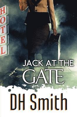 Jack at the Gate 1