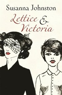 bokomslag Lettice & Victoria