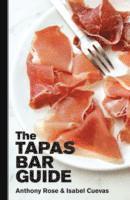 bokomslag The Tapas Bar Guide