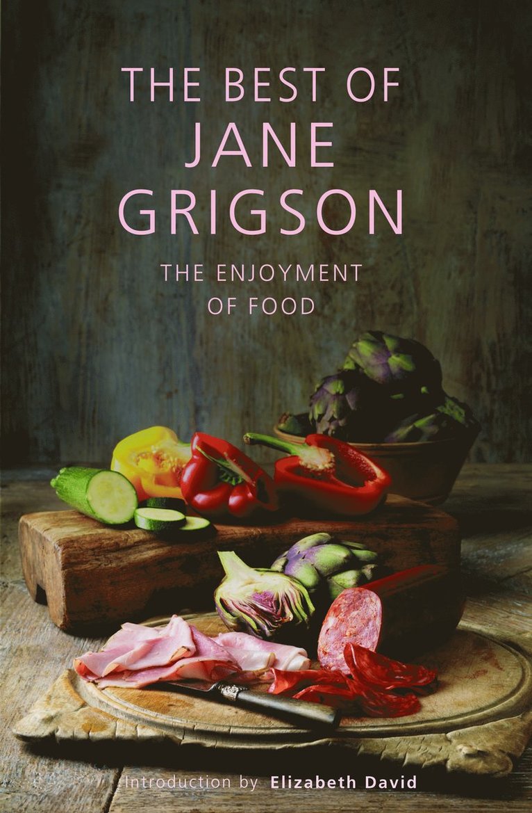 The Best of Jane Grigson 1