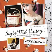 bokomslag Style Me Vintage: Accessories