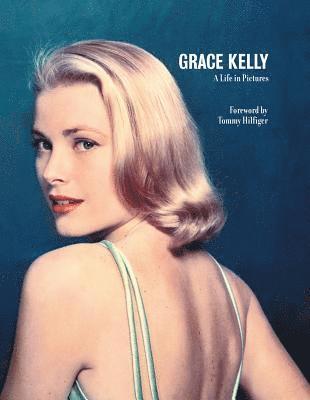 bokomslag Grace Kelly A Life in Pictures