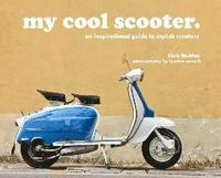 bokomslag my cool scooter