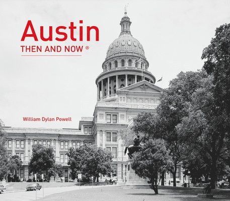 Austin Then and Now 1