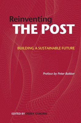 bokomslag Reinventing the Post: Building a Sustainable Future