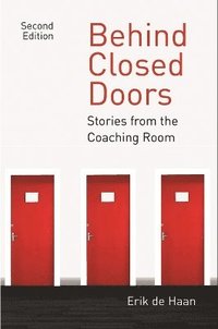 bokomslag Behind Closed Doors: Stories from the Coaching Room 2016