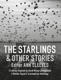 bokomslag Starlings and Other Stories, The