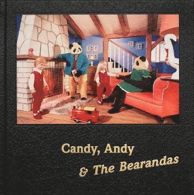 Candy, Andy & The Bearandas 1