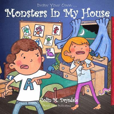 Draw Your Own Monsters In My House 1