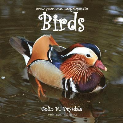 Draw Your Own Encyclopaedia Birds