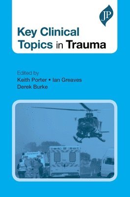 Key Clinical Topics in Trauma 1