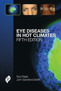 bokomslag Eye Diseases in Hot Climates