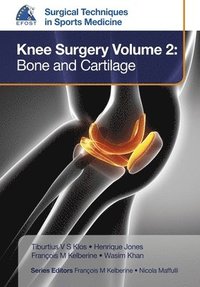 bokomslag EFOST Surgical Techniques in Sports Medicine - Knee Surgery Vol.2: Bone and Cartilage