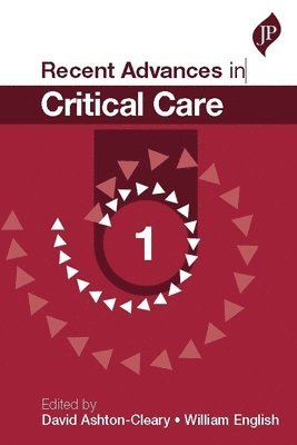 Recent Advances in Critical Care - 1