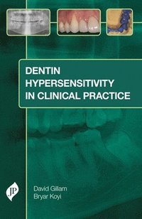 bokomslag Dentin Hypersensitivity in Clinical Practice