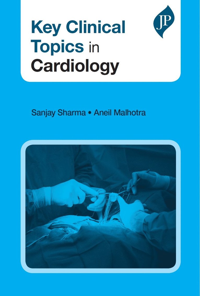 Sanjay Sharma, Aneil Malhotra - Key Clinical Topics in Cardiology, Häftad