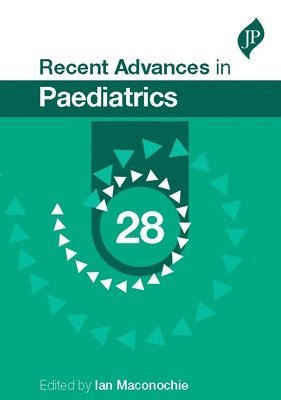 Recent Advances in Paediatrics: 28 1