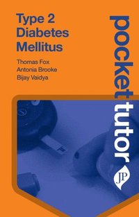 bokomslag Pocket Tutor Type 2 Diabetes Mellitus
