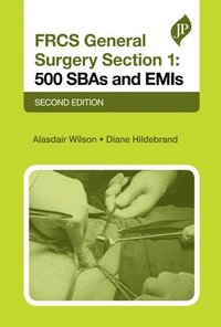 bokomslag FRCS General Surgery Section 1: 500 SBAs and EMIs
