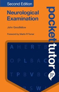 bokomslag Pocket Tutor Neurological Examination, Second Edition