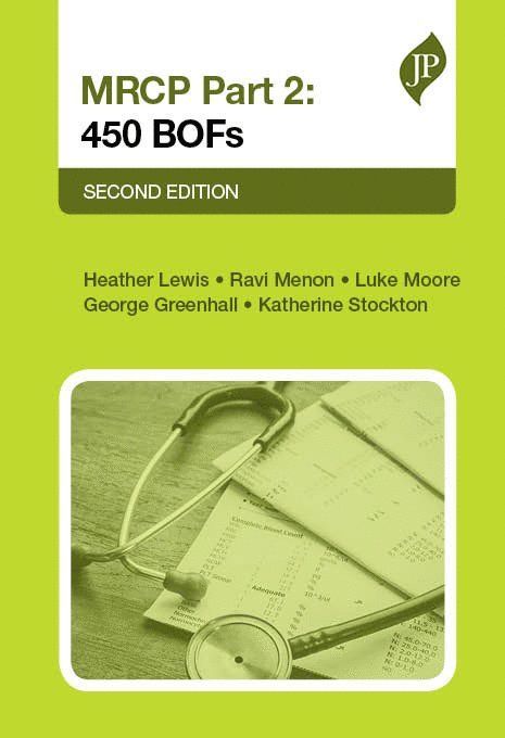 Heather Lewis, Ravi Menon, Luke Moore, George Greenhall, Katherine Stockton - MRCP Part 2: 450 BOFs, Häftad