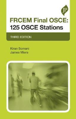 FRCEM Final OSCE: 125 OSCE Stations 1