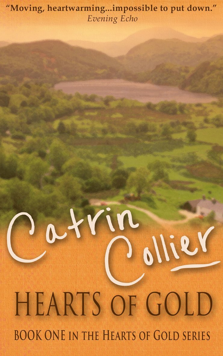 Catrin Collier - Hearts of Gold, Inbunden
