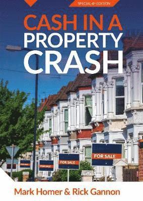 Cash In A Property Crash