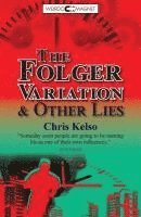 bokomslag The Folger Variation & Other Lies