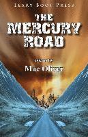 Mac Oliver - The Mercury Road, Häftad