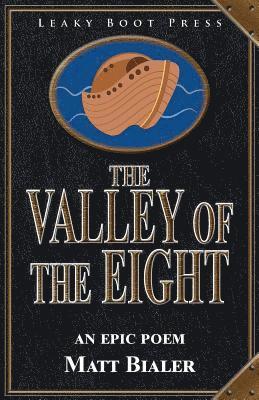 The Valley of the Eight 1