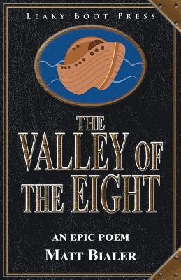 Valley of the Eight