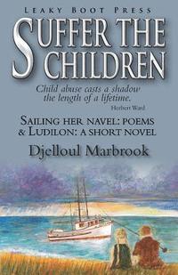 bokomslag Suffer the Children-Sailing Her Navel