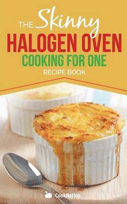 bokomslag Skinny Halogen Cooking for One