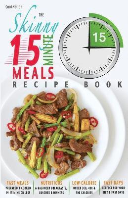 Cooknation - Skinny 15 Minute Meals Recipe Book, Häftad