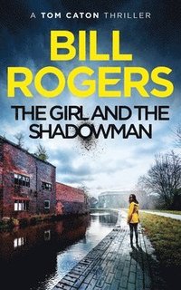 bokomslag Girl and the Shadowman