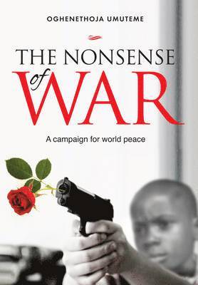 The Nonsense of War 1