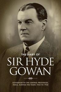 bokomslag The Diary of Sir Hyde Gowan