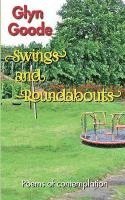 bokomslag Swings and Roundabouts: Poems of contemplation