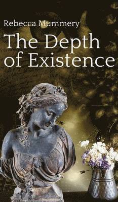 The Depth of Existence 1