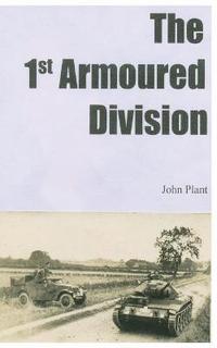 bokomslag The 1st Armoured Division