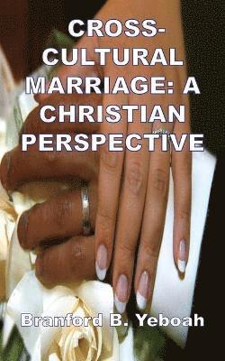 Cross-Cultural Marriage 1