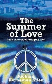bokomslag The Summer of Love