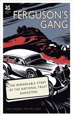 Polly Bagnall, Sally Beck - FERGUSONS GANG, Inbunden